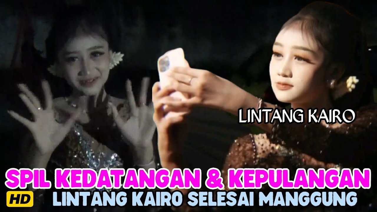 Kedatangan & Kepulangan Lintang Kairo Selesai Manggung di Pendopo Eyang Alif Noto Buono Kediri👍