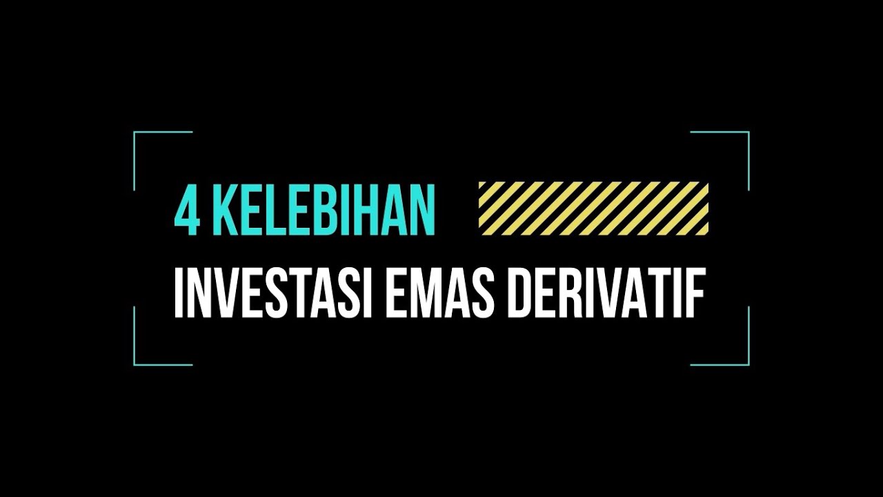 4 KELEBIHAN INVESTASI EMAS DERIVATIF - LearnWithICDX #EmasDerivatif #InvestasiEmas