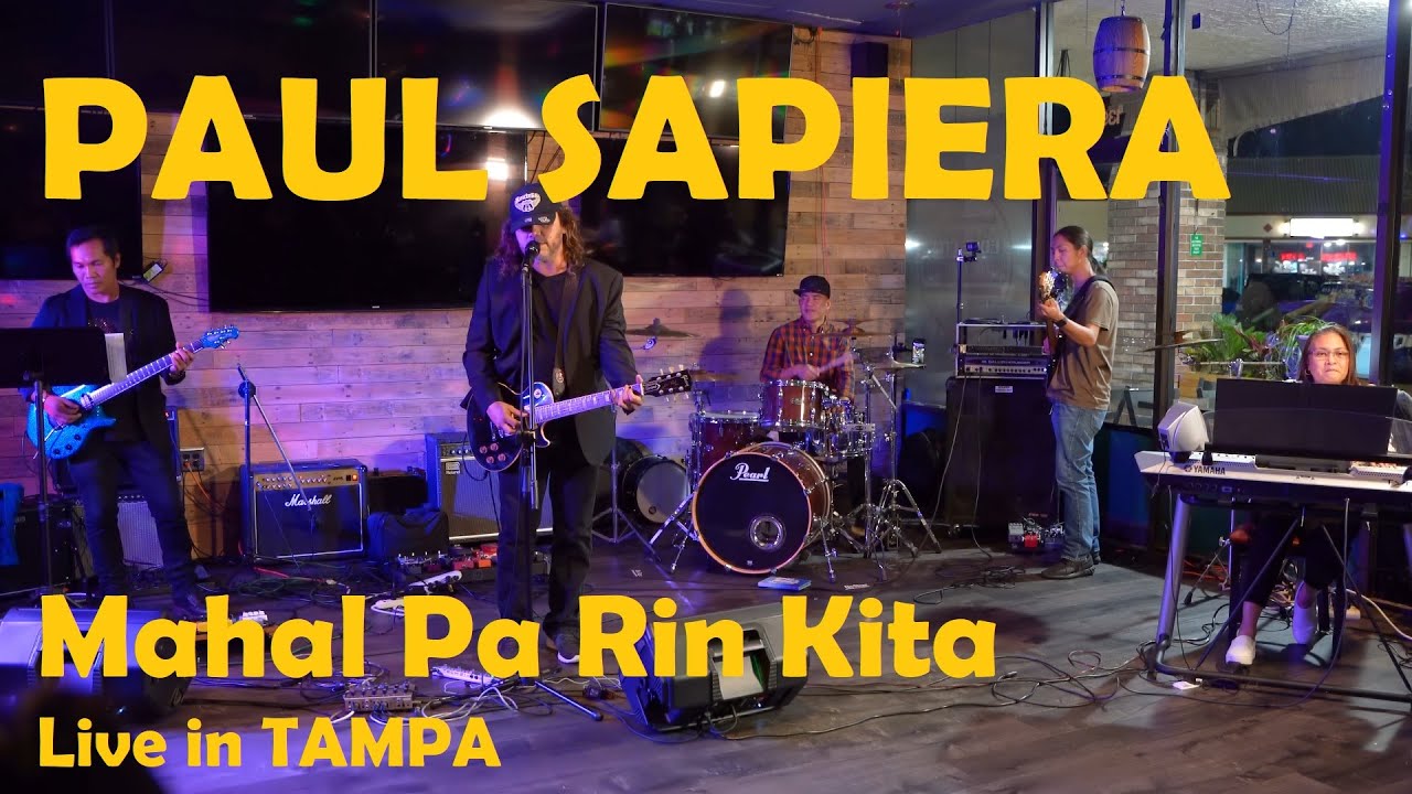 Mahal Pa Rin Kita - Paul Sapiera Live in Tampa 4K (Ultra HD)