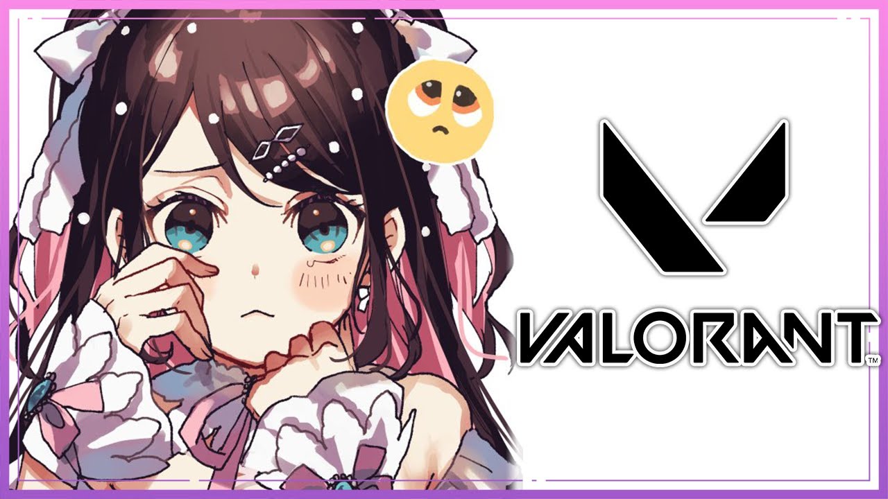 【VALORANT】ぶいすぽフルパするらしい【ぶいすぽ/花芽なずな】