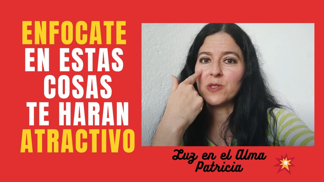 💪Cosas Que Te Hacen SER MAS ATRACTIVO