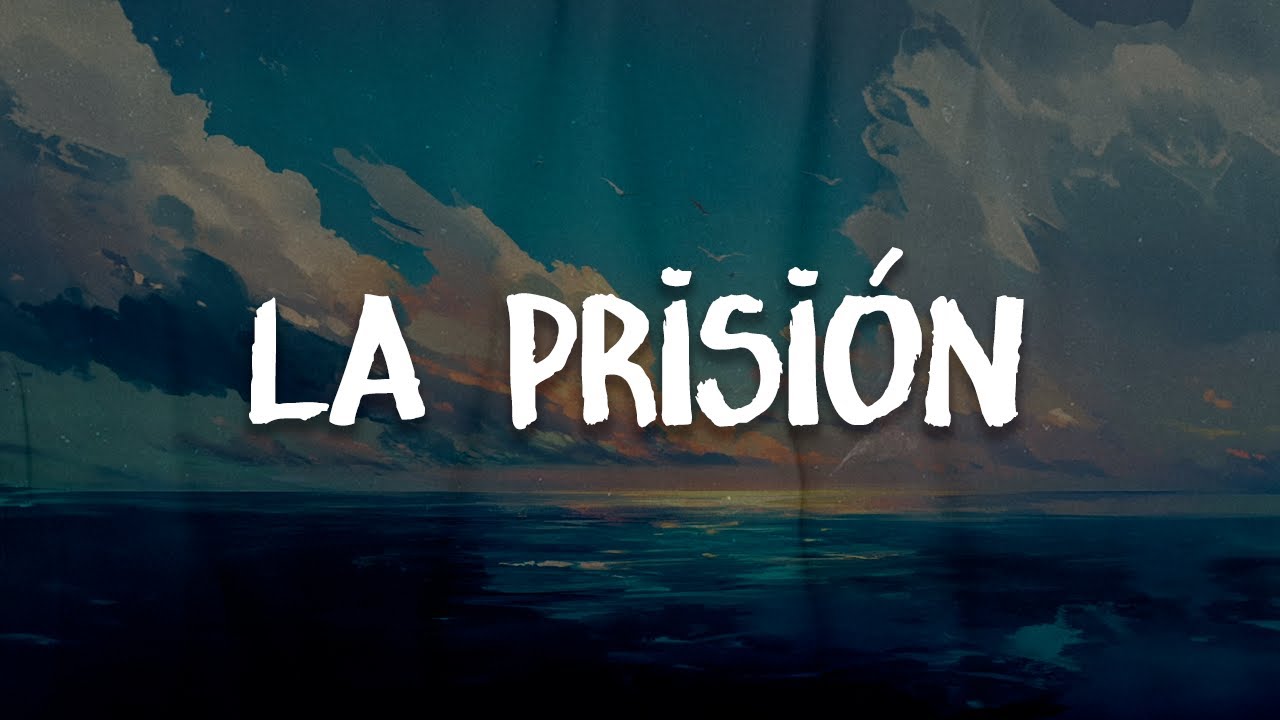 Man&aacute; - La Prisi&oacute;n (letra)
