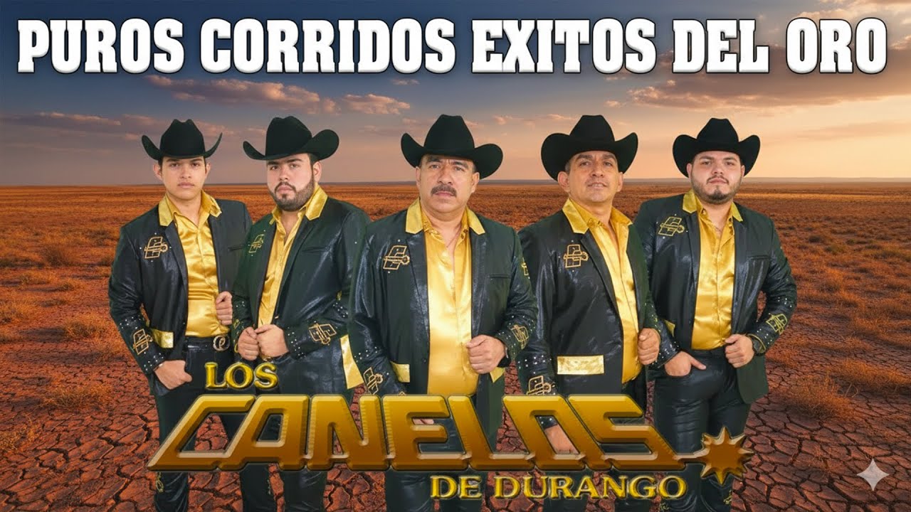 Los Canelos de Durango Mix - Las Mejores Canciones de Corridos Norteños