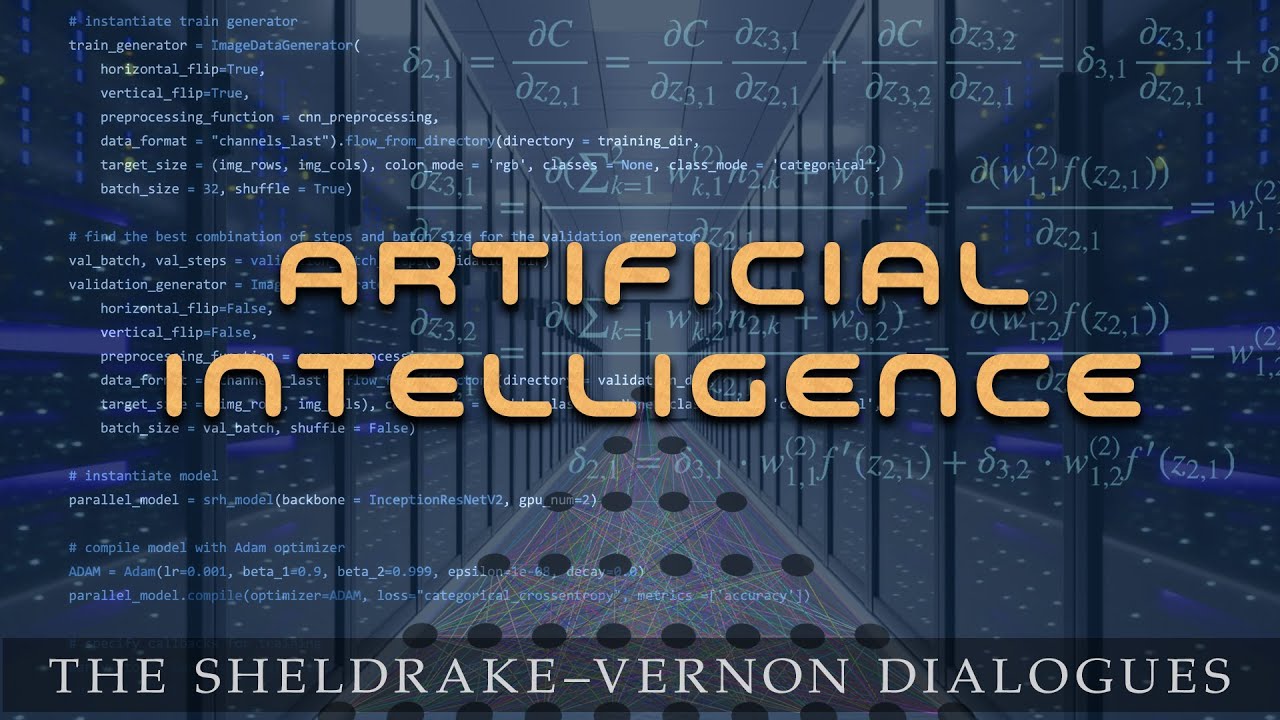 Artificial Intelligence: Sheldrake-Vernon Dialogue 62