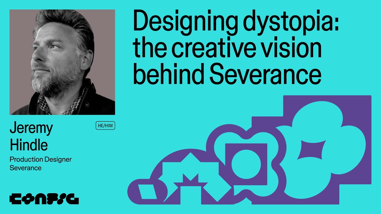 Config 2025: Designing dystopia: the creative vision behind Severance with Jeremy Hindle | Figma