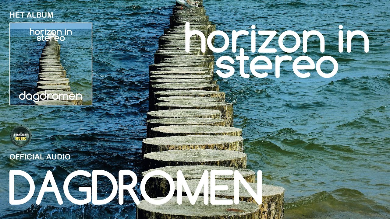 Horizon In Stereo - Dagdromen - Official Audio