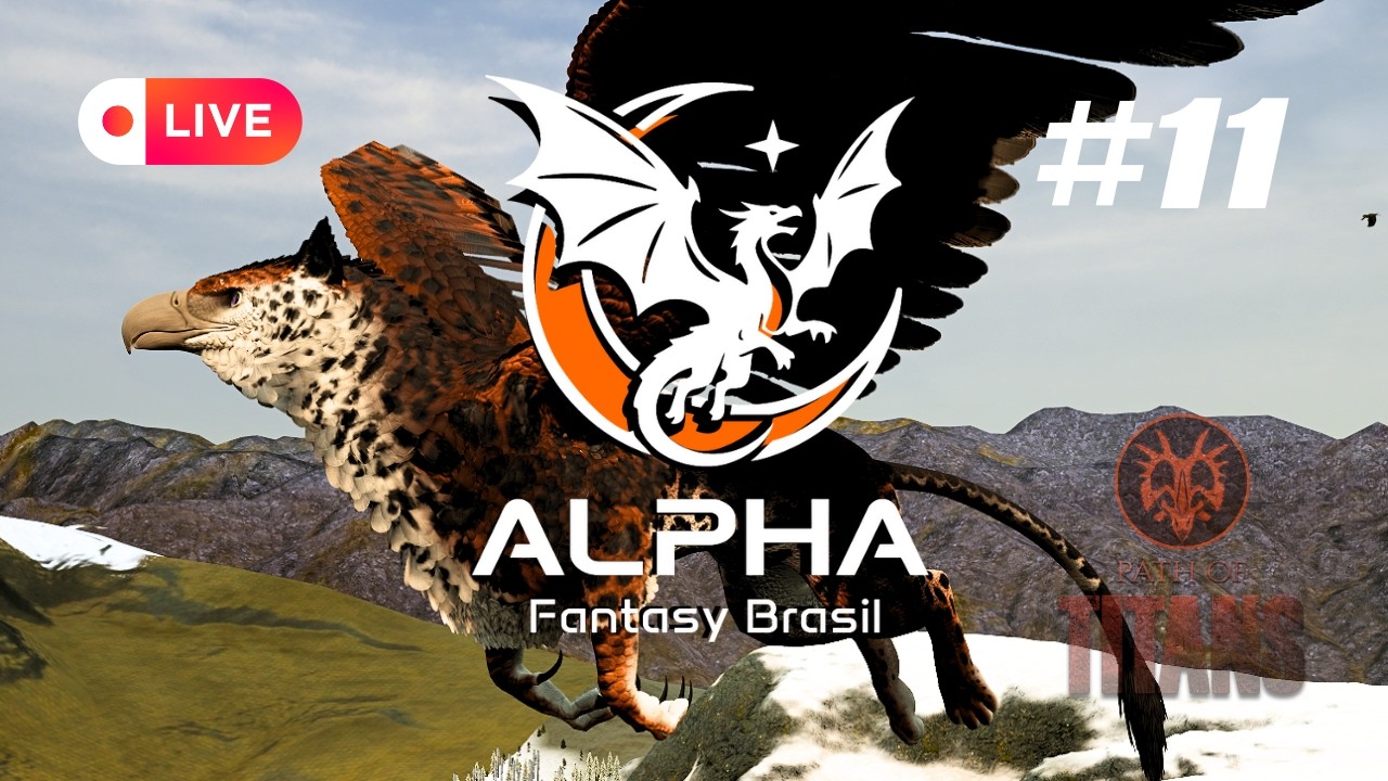 ALTAS AVENTURAS NO ALPHA FANTASY BRASIL | PATH of TITANS