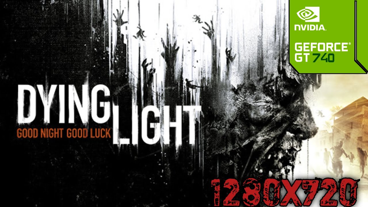 Intel i5-3470 GT740 | Dying light