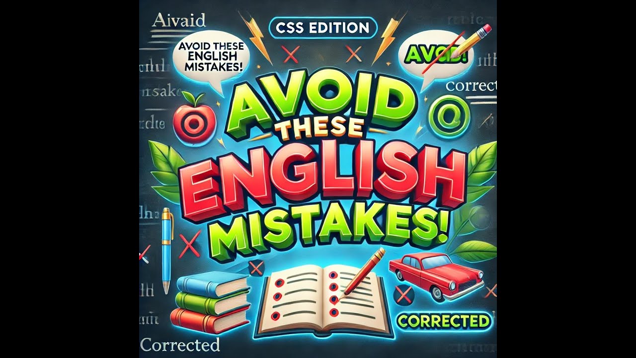 Mastering CSS English: Common Mistakes and Easy Fixes