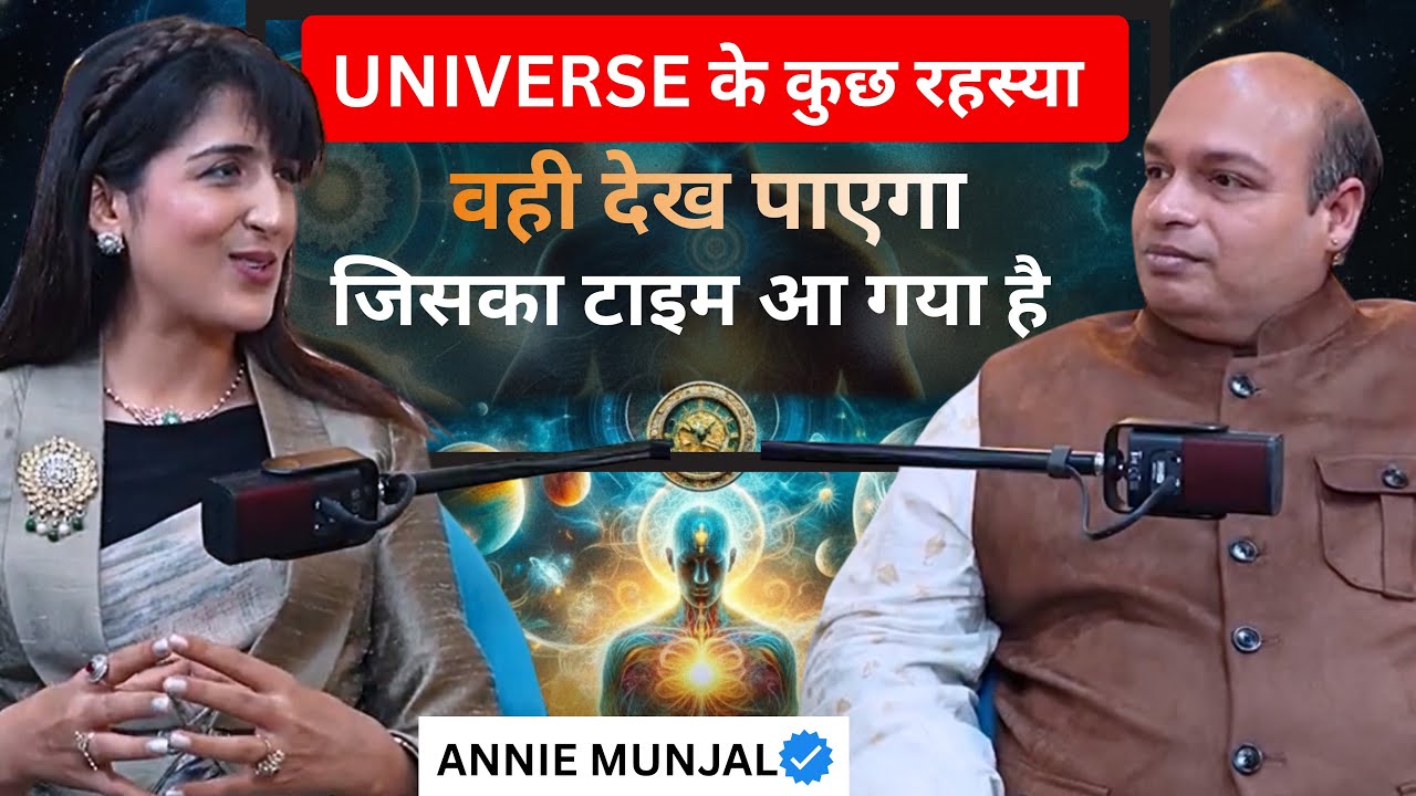 Everything is Already Written | Karma, Past Life, Soulmates & Divine Timing ft. Annie Munjaal