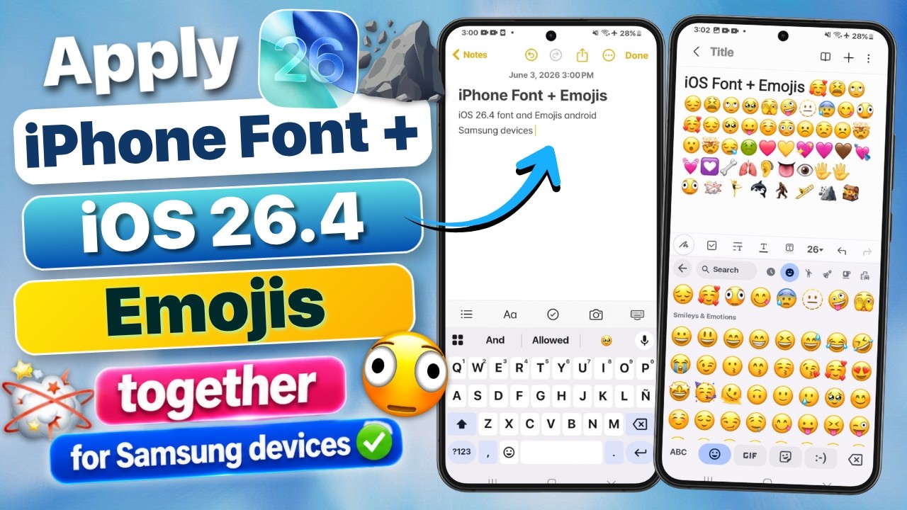 Apply iPhone Bold Font + iOS 26.4 Emojis together on any Samsung!