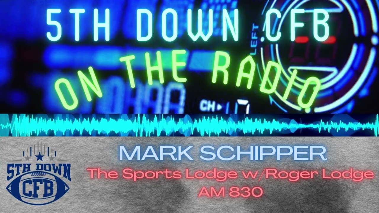 Mark Schipper Joins Roger Lodge to Talk Bob Chesney, UCLA Football, and the College Football Playoff