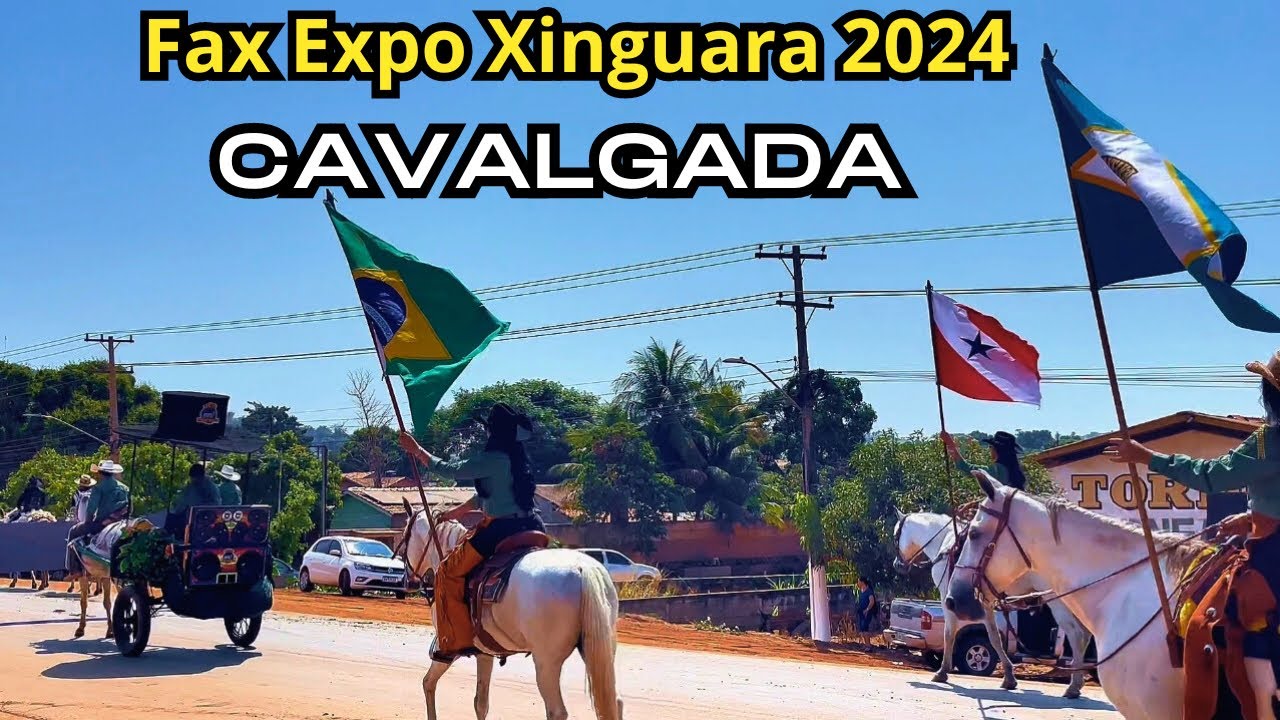 Cavalgada de Xinguara 2024,  Fax, Exposição Agropecuária do Sul do Pará.