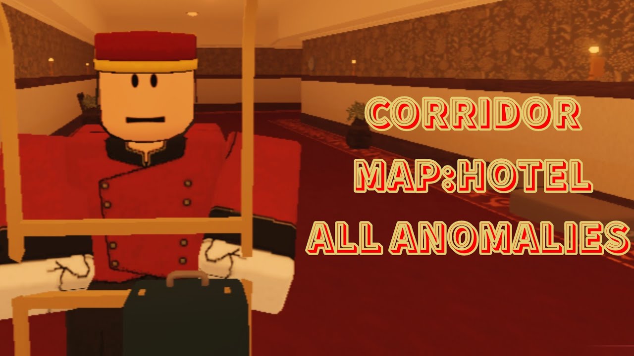 Corridor Hotel Roblox All Anomalies + Ending