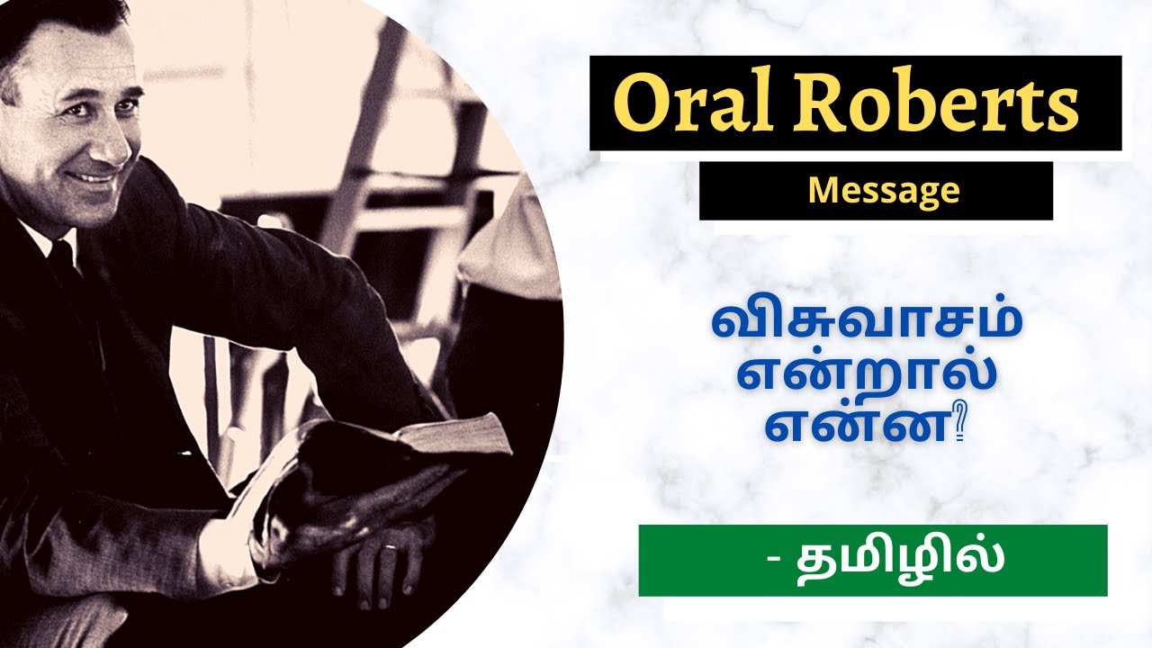 Oral Roberts tamil message | warriors of god tamil