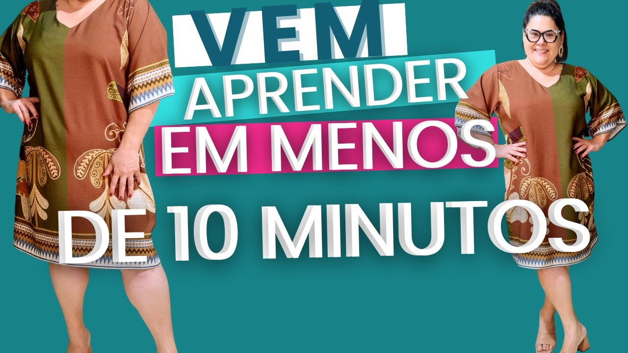 AULA IMPERDÍVEL VOU ENSINAR VOCÊ FAZER UM VESTIDO EM MENOS DE 10 MINUTOS DE FORMA SIMPLES E PRÁTICA