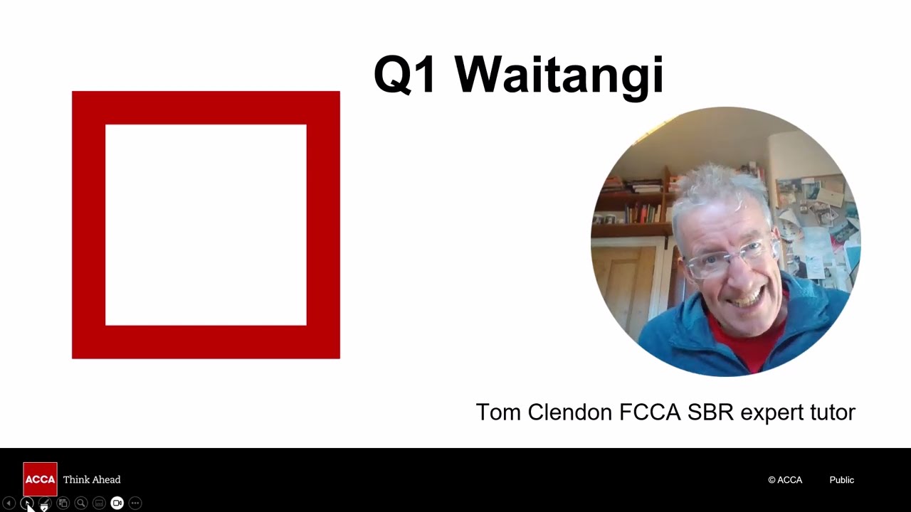 Q1 Waitangi ACCA SBR 25 декабря, предварительный тест