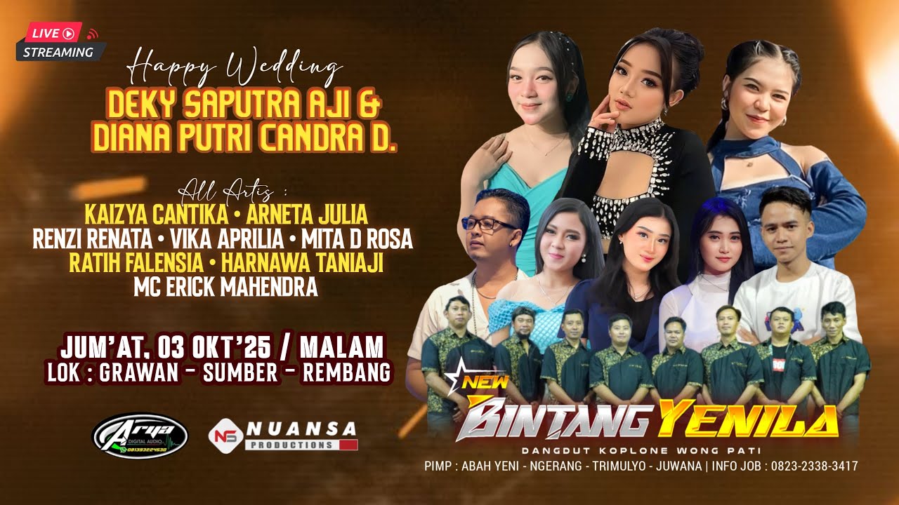 Live Streaming  New Bintang Yenila Heppy Wedding Deky Saputra Aji & Diana Putri Candra Dewi