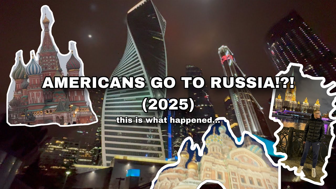 AMERICANS TRAVEL TO RUSSIA!! (2025)
