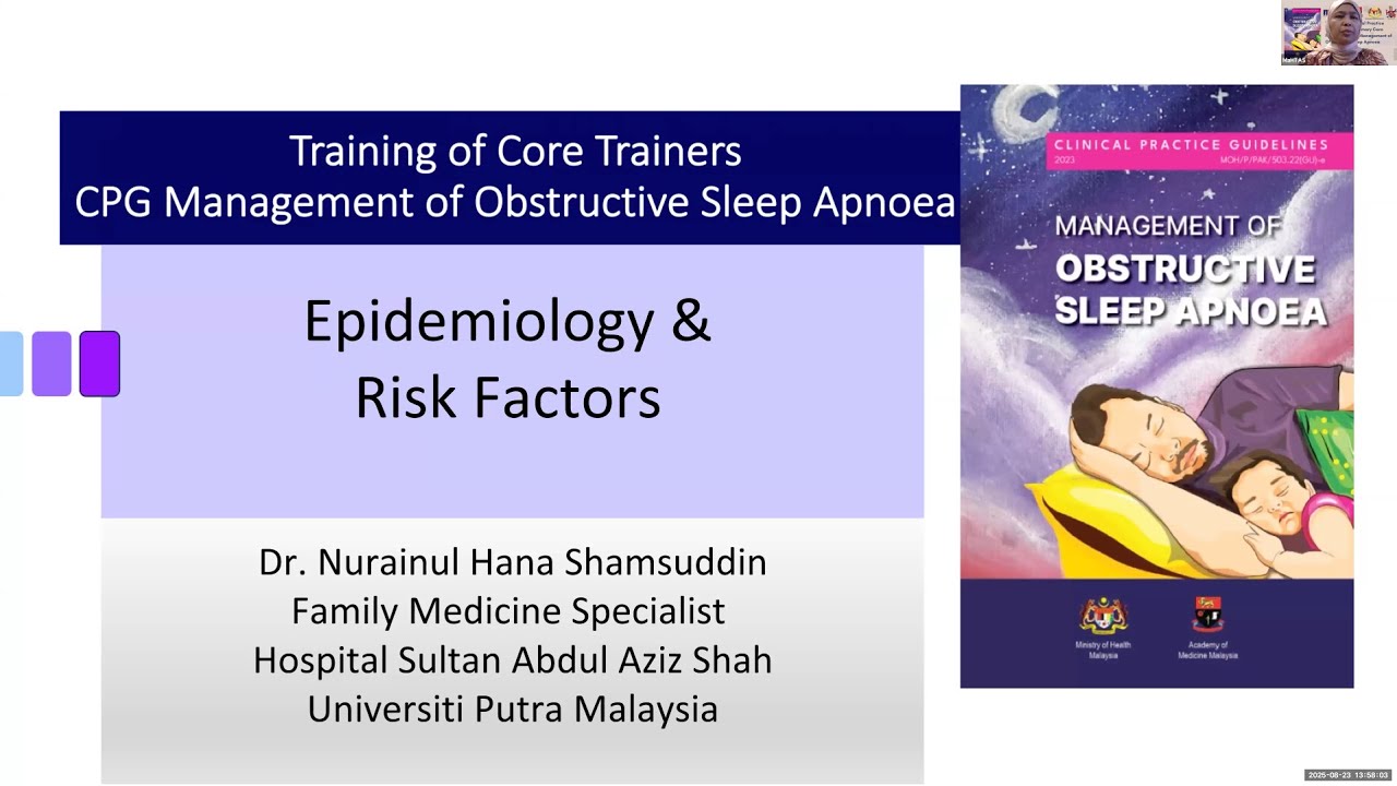 LECTURE 1: Epidemiology & Risk Factors of Obstructive Sleep Apnoea (OSA)