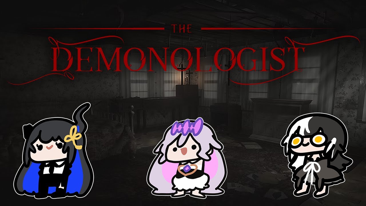 【DEMONOLOGIST COLLAB】Are you sure we can't just set them on fire? (