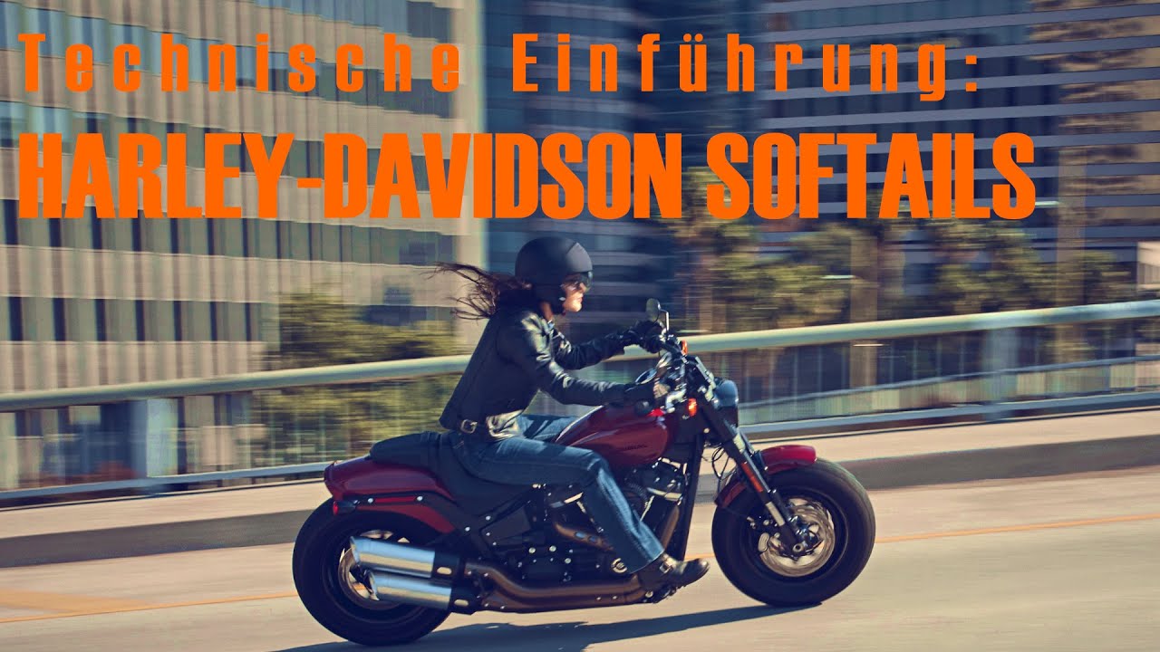 Technische Einführung: HARLEY-DAVIDSON SOFTAILS - Harley-Davidson Hamburg