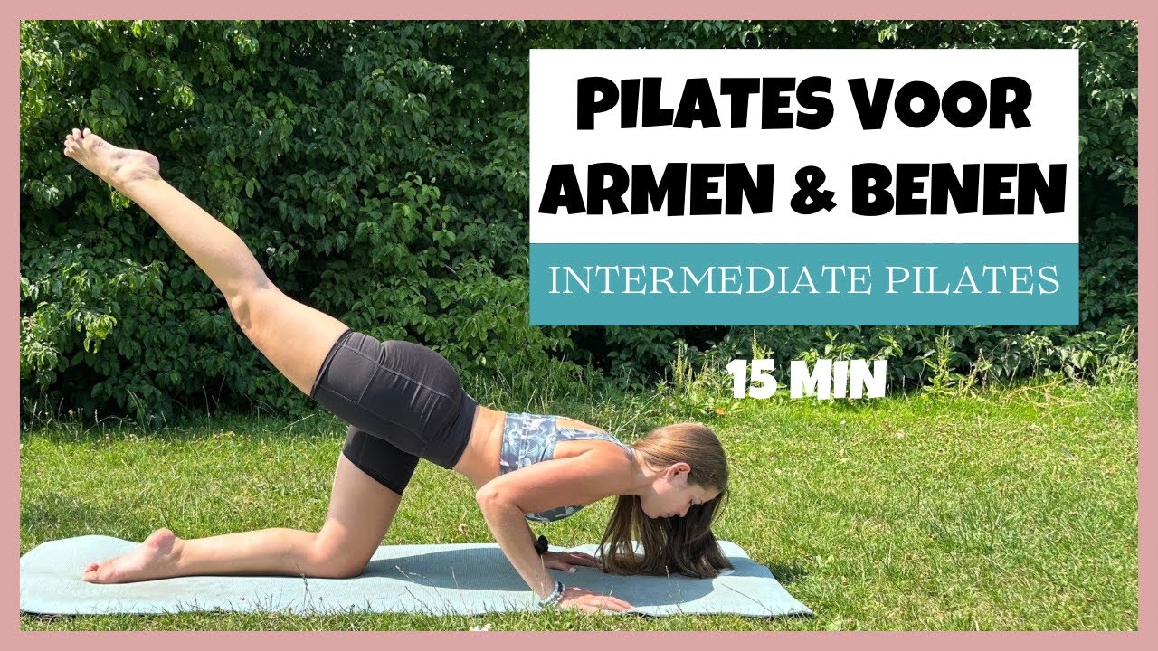 15 min Pilates voor de Armen & Benen | Intermediate Pilates Workout