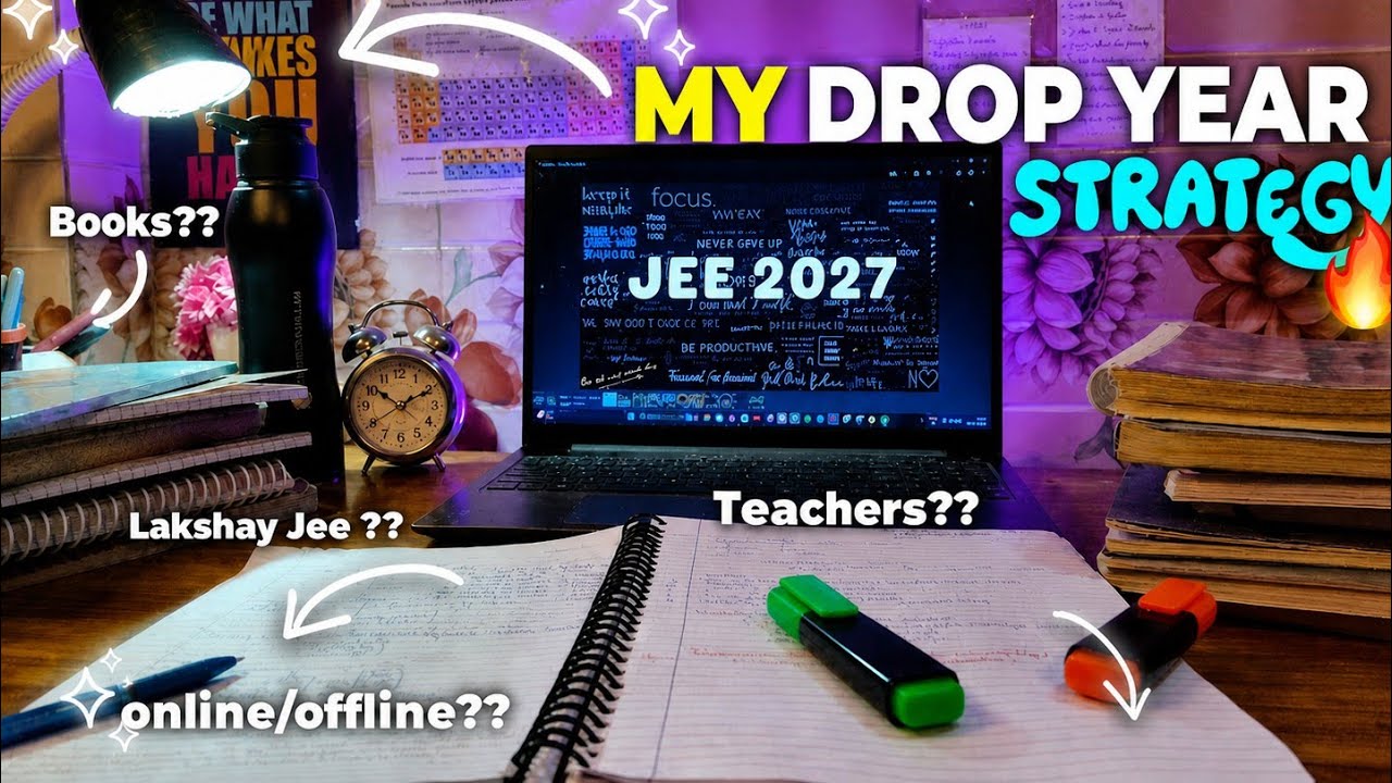My Dropper Strategy For JEE 2027 📕