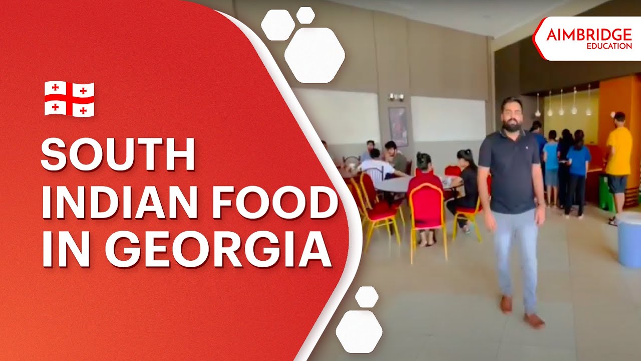 South Indian / Kerala Food in Georgia | MBBS in Georgia | MBBS in Europe | Aimbridge Education