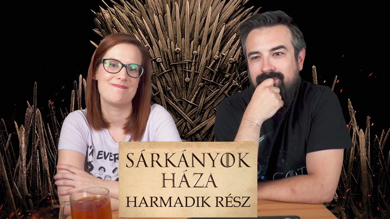 Sárkányok háza kibeszélő | Harmadik rész | Stream felvétel