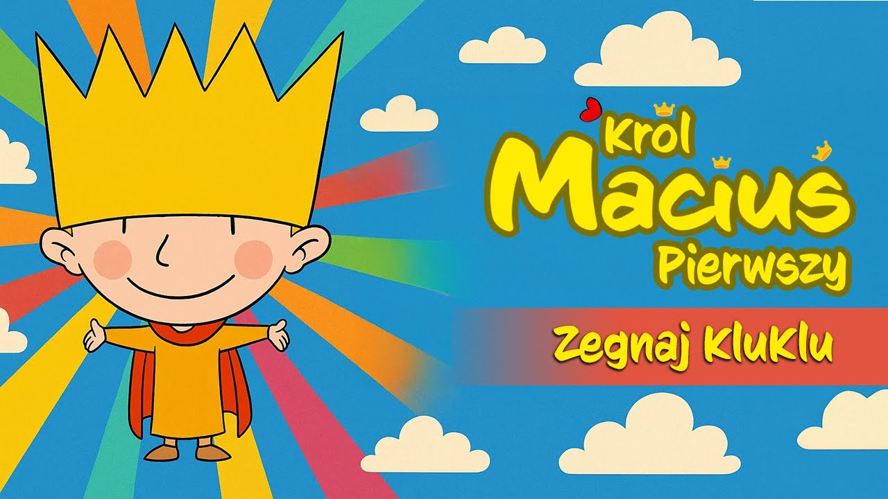 Król Maciuś Pierwszy - "Żegnaj KluKlu" | Bajka dla dzieci po polsku | Bajki dla maluchów [4K]