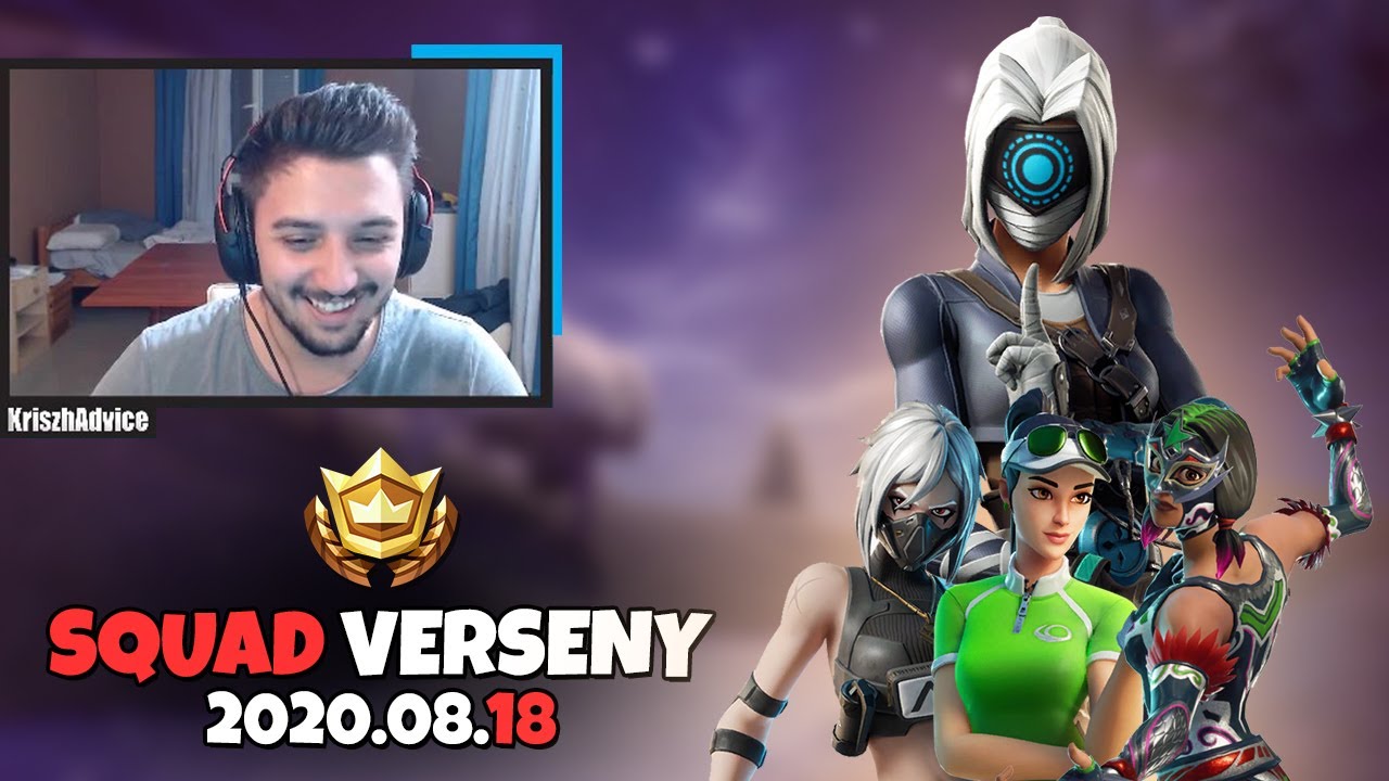 SQUAD VERSENY | 2020.08.18 (Fortnite Battle Royale)
