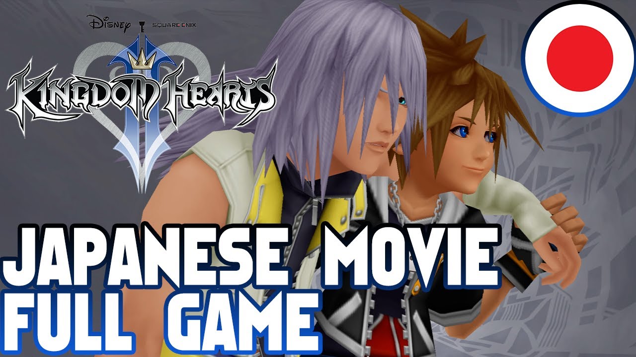 Japanese Movie Full Game | Kingdom Hearts 2 Final Mix(Japanese w/English Subs)
