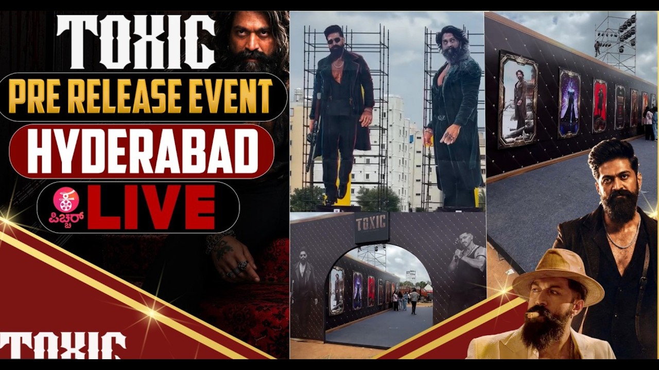 🔴LIVE | Toxic Grand Pre Release Event Hyderabad | Yash | Nayanthara, Kiara, Tara, Huma,| KVN