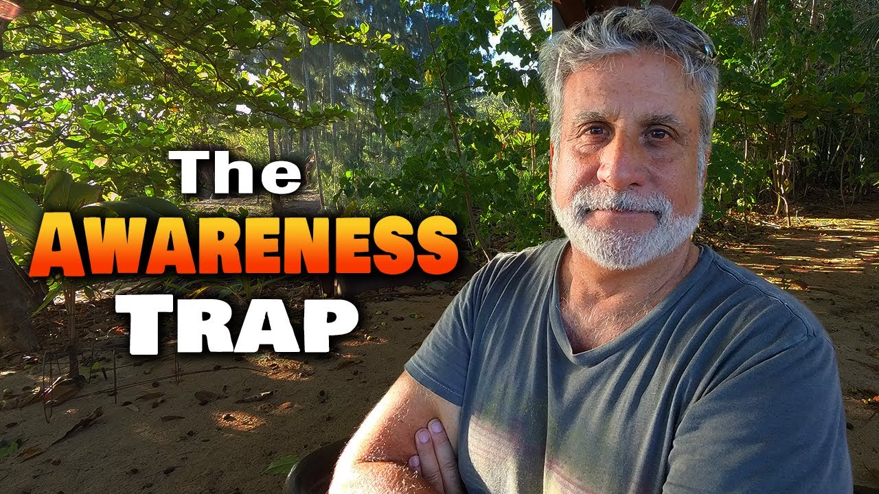 The Awareness Trap: When Seeing Clearly Starts to Hurt