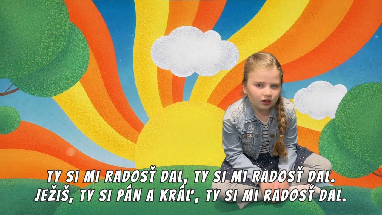 Ty si mi radosť dal