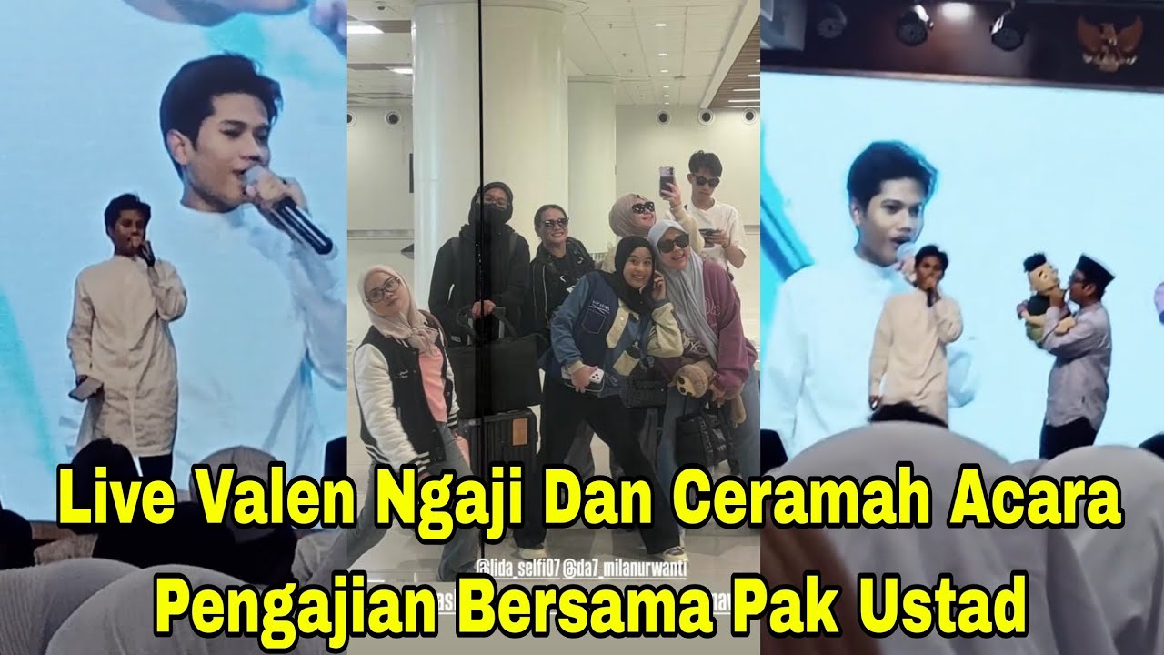 LIVE VALEN NGAJI DAN CERAMAH ACARA PENGAJIAN, UMI MILA KASIH KABAR BAHAGIA