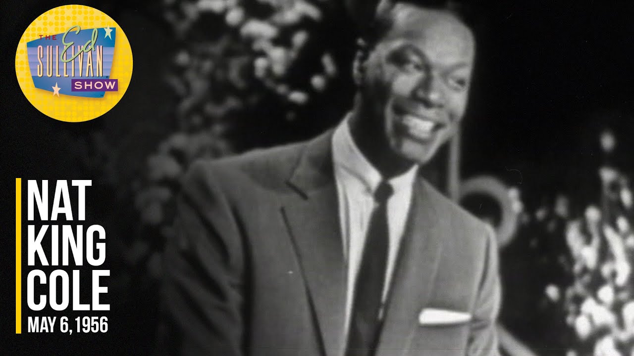 Nat King Cole "Breezin' Along With The Breeze" on The Ed Sullivan Show