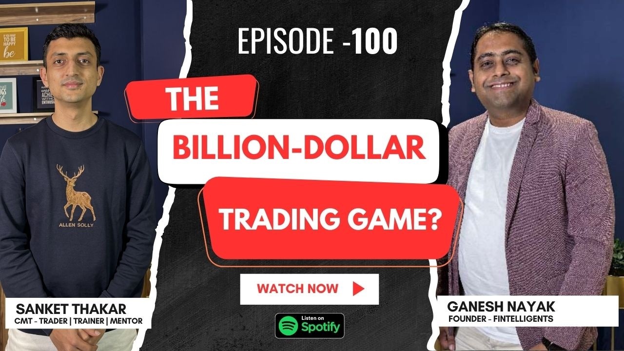 How an Average Student Became a Successful Trader Real Story Ep.100 ft.Sanket Thakar |Fintelligents