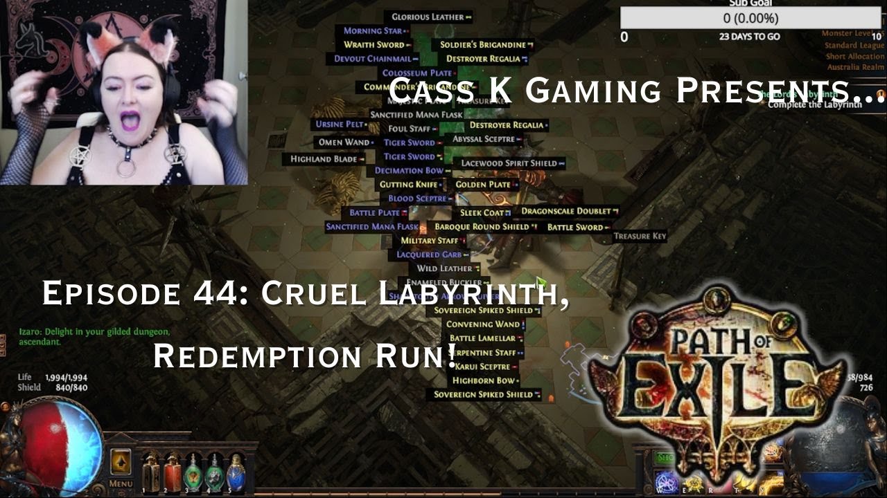The PoE Chronicles: Episode 44: Cruel Labyrinth, Redemption For The Blind Run! Shaper Of Storms!