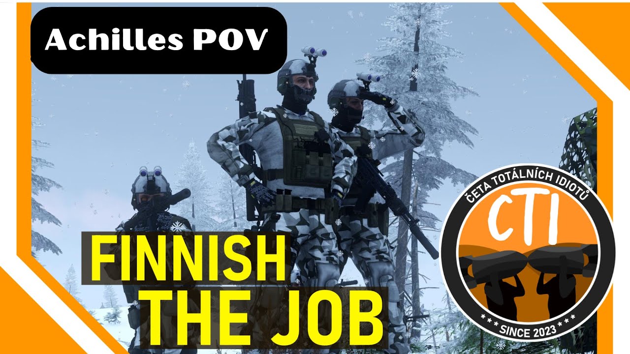 Finish The Job - Achilles POV(Technik EOD) - ARMA III | CTI | CZ/SK
