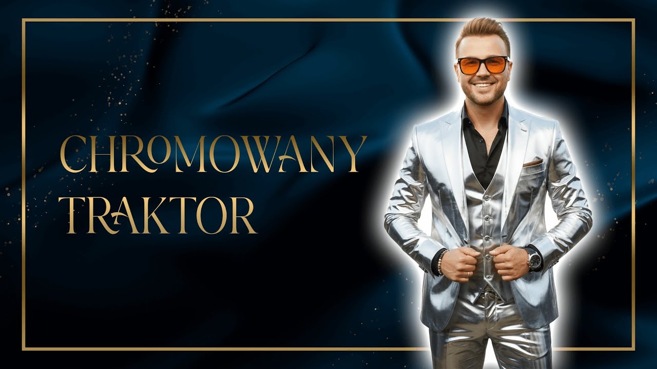 Bentlej - Chromowany traktor - Nowość Disco Polo 2026