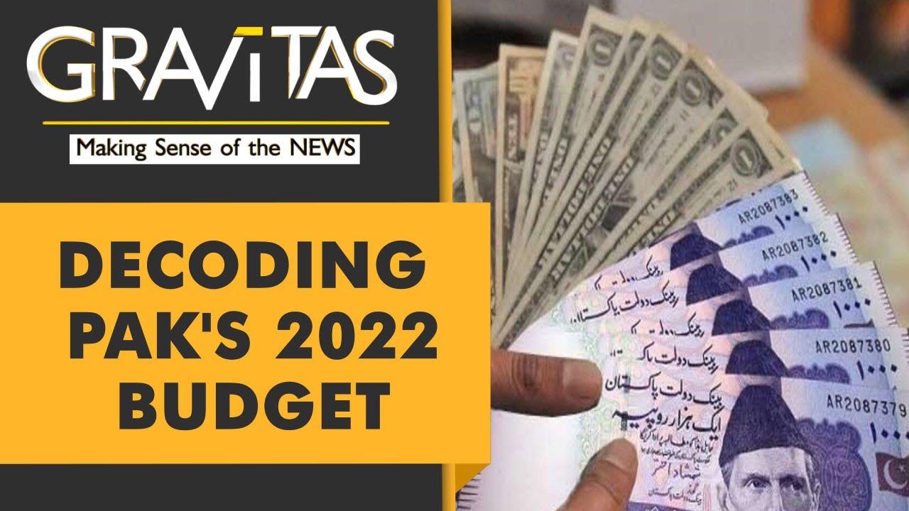 Gravitas: Pakistan unveils annual budget for 2022