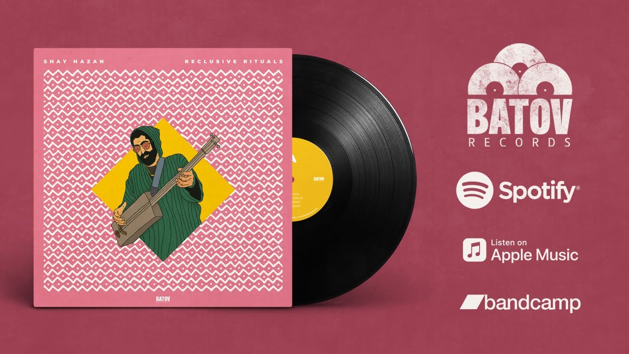 Shay Hazan - Reclusive Rituals [Full Album] Batov Records