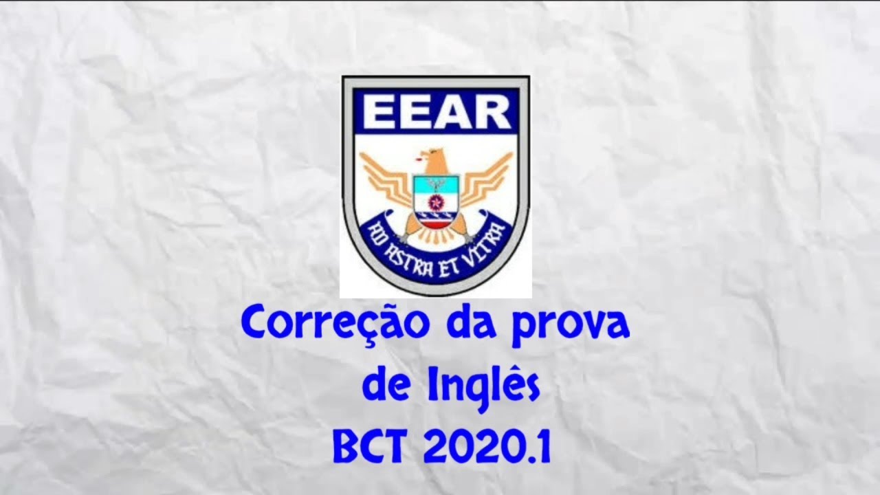 Correção da prova de Inglês EEAr BCT 2020.1 cód. 32
