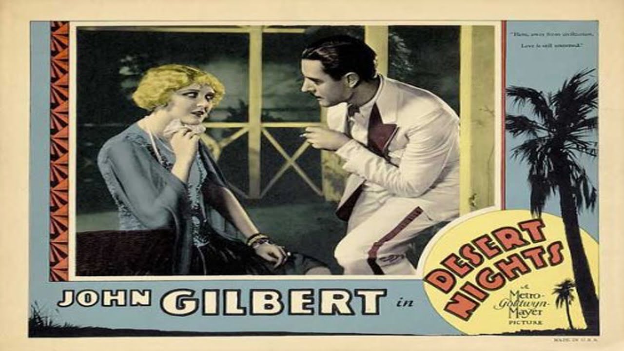 John Gilbert | Desert Nights | Ernest Torrance | full movie