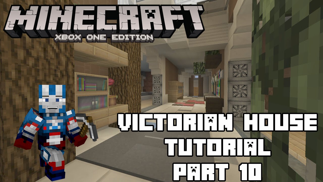 Minecraft Xbox One: Victorian House Interior Tutorial - Part 10 (Xbox,Ps,PC,PE)