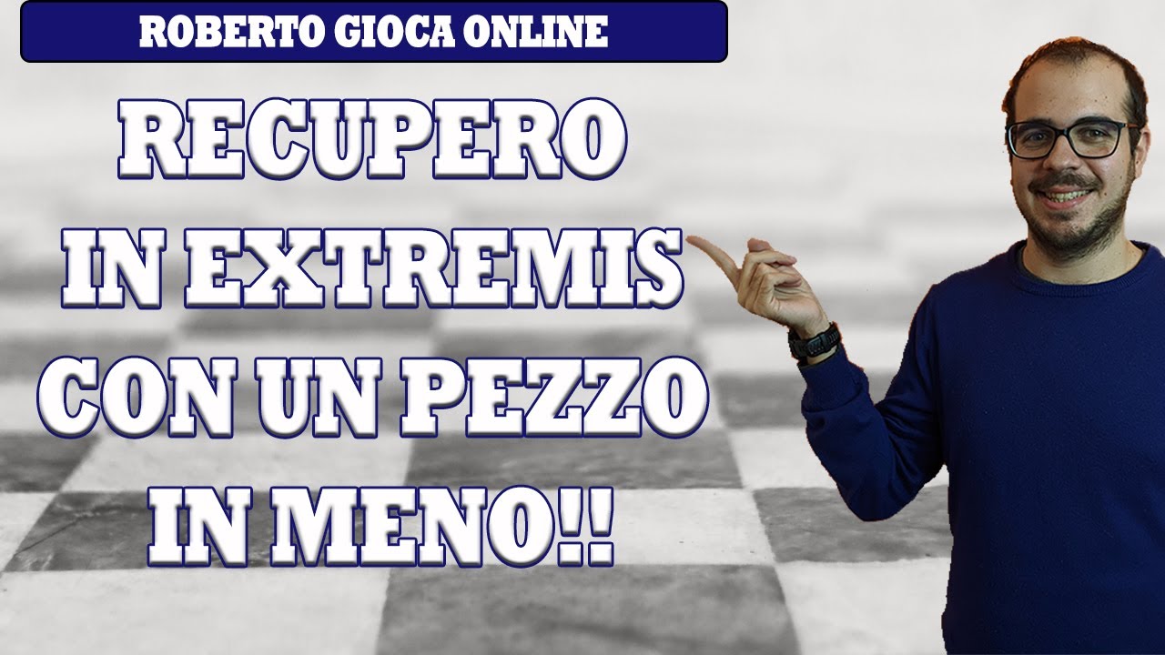 RECUPERO IN EXTREMIS CON UN PEZZO IN MENO! | DIFESA SICILIANA