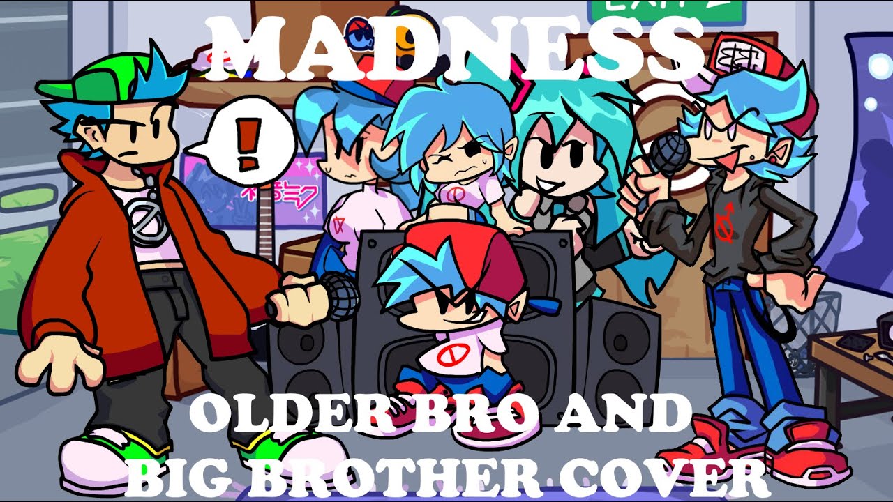 Madness | Older Bro and Big Brother Cover | How many siblings does BF have?