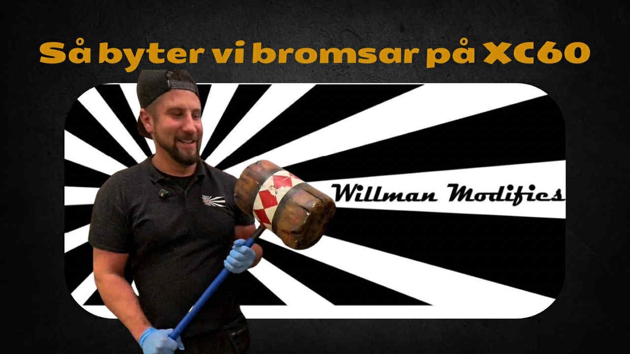 Broms byte, steg för steg med Willman Modifies!